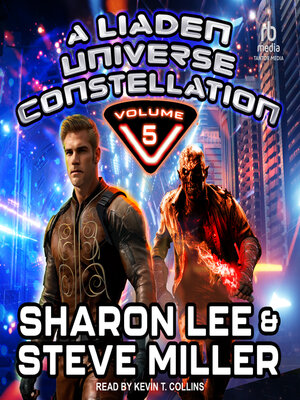 cover image of A Liaden Universe Constellation, Volume 5